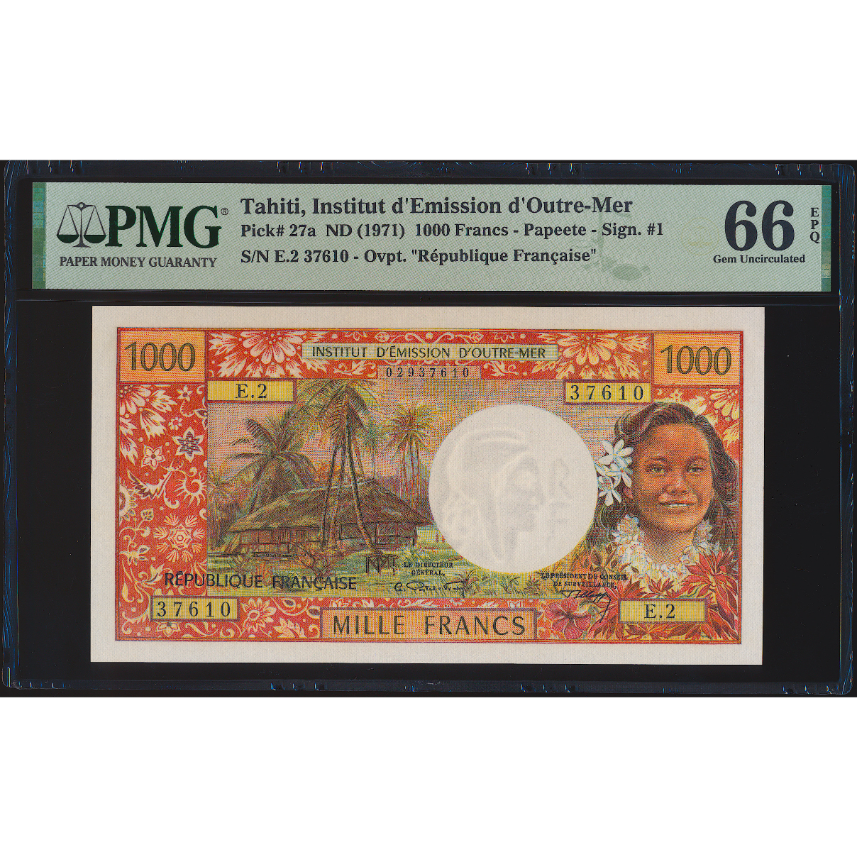 TAHITI P.27a 1971 1000 francs GEM UNC 66 EPQ