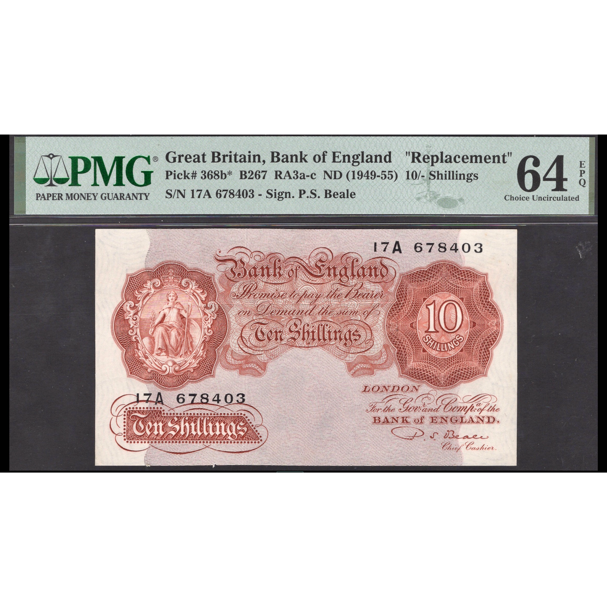 ENGLAND P.368b B267 Beale Replacement 10s 17A 64EPQ Choice UNC