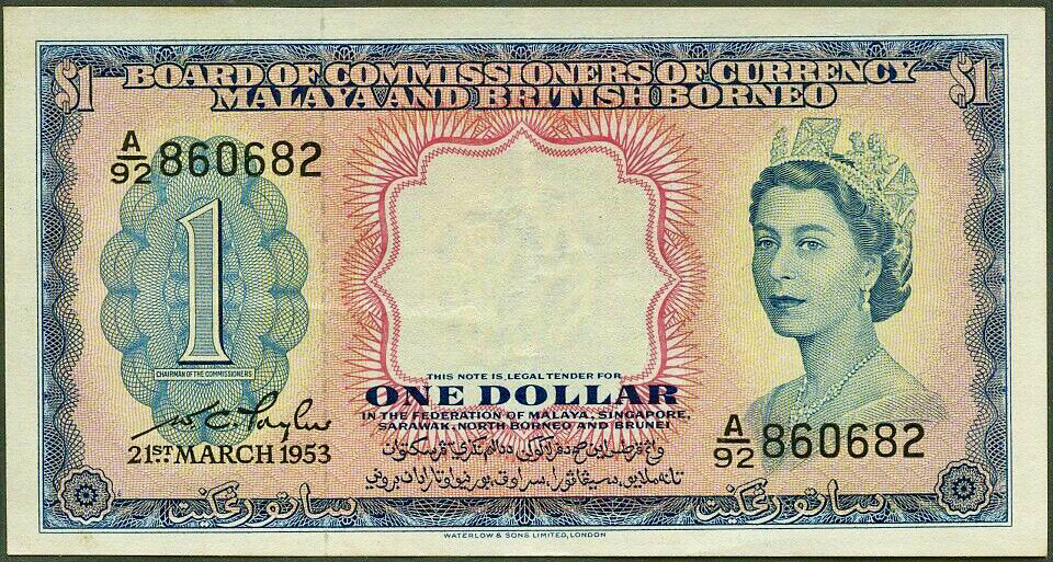 MALAYA and BRITISH BORNEO P.1a 1953 $1 AUNC 53 EPQ